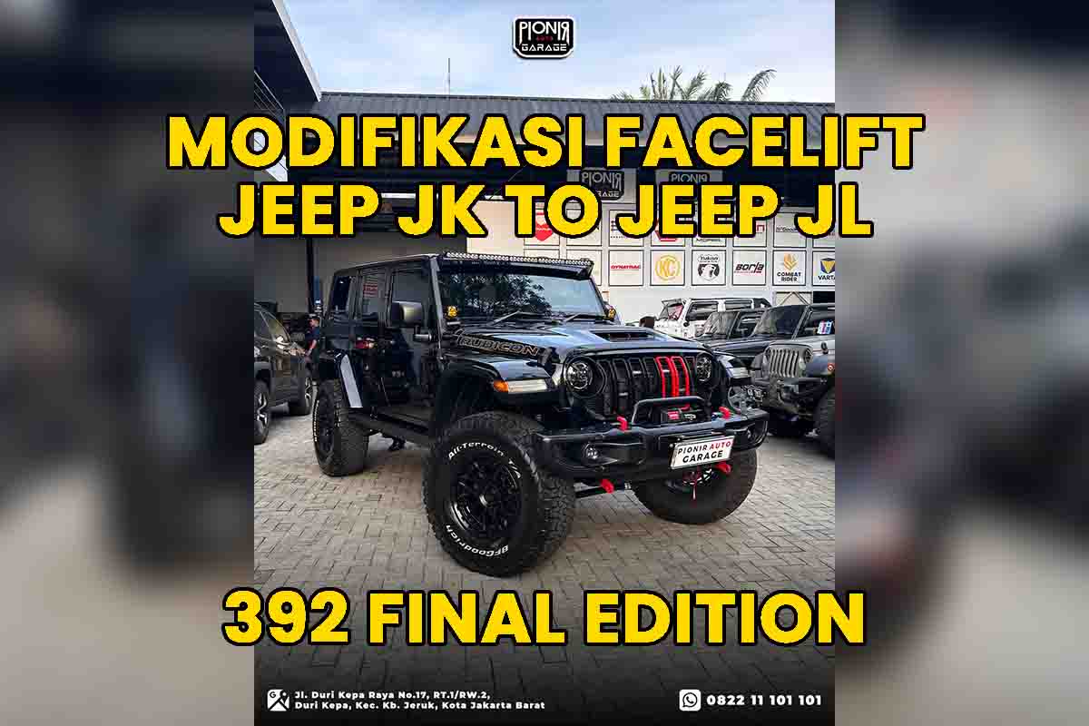 Modifikasi Jeep JK Facelift ke JL 392 Style — Tampil Modern, Tetap Mesin Bandel JK